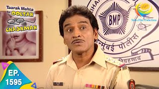 Taarak Mehta Ka Ooltah Chashmah  Episode 1595  Full Episode [upl. by Enalb]