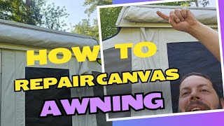 How to repair or reattach canvas awning [upl. by Yelsna]