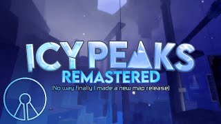 ICY PEAKS REMASTERED IS DONE  FE2 Community Maps  TRIAos  Icy Peaks Remastered  old ver [upl. by Seiber3]