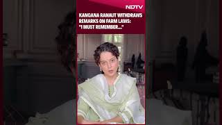 Kangana Ranaut Farmers Protest  quotI Must Rememberquot Kangana Ranaut Withdraws Remarks On Farm Laws [upl. by Corina]