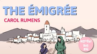 The Émigrée  Poem by Carol Rumens [upl. by Ecitnerp804]