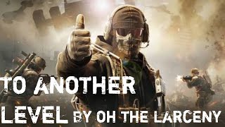 Call of Duty Mobile Song “To another Level” By Oh The Larceny [upl. by Nonnaer]