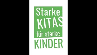 Kampagne „Starke Kitas für starke Kinder“ [upl. by Ahseinod]