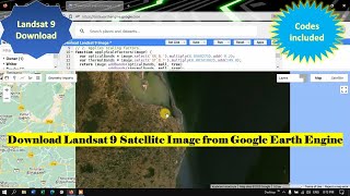 Download Landsat 9 Satellite image from Google Earth Engine StepbyStep Tutorial [upl. by Orford16]