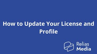 How to Update Your License and Profile Information [upl. by Ecilahc741]