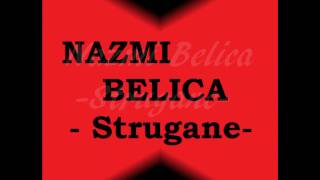 Nazmi BelicaStrugane [upl. by Je]