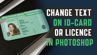 Expert Guide Editing Text on ID Cards amp Licenses in Photoshop [upl. by Lenoyl]