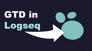 GTD in Logseq  Experimental Encounters [upl. by Keldon258]