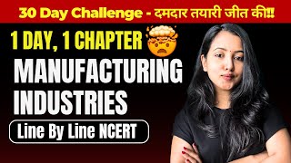 MANUFACTURING INDUSTRIES FULL CHAPTER  CBSE CLASS 10 SST  SHUBHAM PATHAK class10 socialscience [upl. by Rosse]