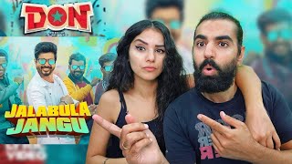 🇮🇳 REACTING TO JALABULAJANGU VIDEO FROM DON 🔥  Sivakarthikeyan  Anirudh Ravichander [upl. by Blessington]