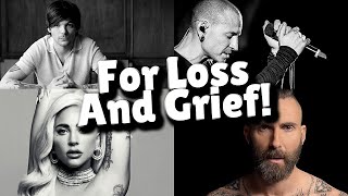 The Best Songs for Loss and Grief [upl. by Otrepur32]