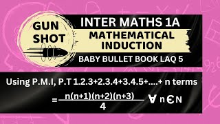 Inter Maths 1A  Mathematical Induction  Baby Bullet Book LAQ 5  IMP 7 Marks  Gunshot [upl. by Oiramej49]