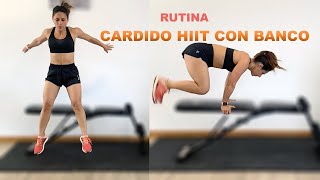 Rutina Cardio HIIT Con Banco  Cardio HIIT Workout  Bench Needed [upl. by Anig]