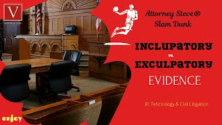 Inculpatory vs Exculpatory evidence explained by Attorney Steve® [upl. by Aleuname]