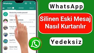 Eski WhatsApp Silinen Mesajları Nasıl Kurtarılır 2023  WhatsApp sohbetini yedeklemeden geri yükle [upl. by Derfniw]