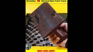 Oldest train track vs newest track vs shredar Hydrolicpress shorts whatif uniqueexperiment [upl. by Bolen284]