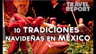 Top ten de tradiciones mexicanas en navidad [upl. by Hcurab]