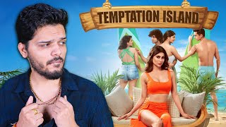 GOING TO TEMPTATION ISLAND TO FIND MY GIRLFRIEND  LAKSHAY CHAUDHARY [upl. by Adnerb276]