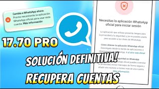 NUEVO WHATSAPP PLUS Ultima Versión ✅ SOLUCIONADO Baneo Necesitas Instalar la versión Oficial 😱 [upl. by Luthanen]