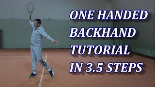 Beginner Level OneHanded Backhand In 35 Steps [upl. by Adnalay]