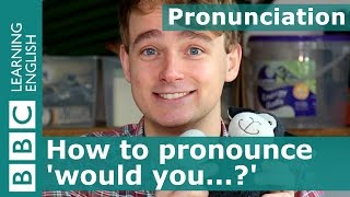 Pronunciation How to pronounce would you [upl. by Hengel]