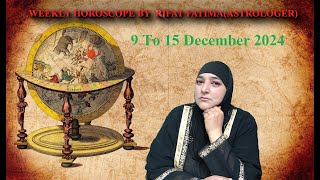 Rifat Fatima Live Stream 9 To 15 december weekly horoscope astrologer BIRTH STONEistikhraP1 [upl. by Ahsaei]