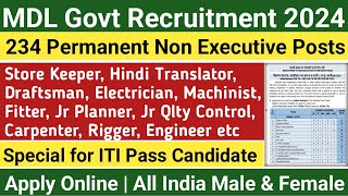 MDL GOVT RECRUITMENT 2024  234 PERMANENT POSTS FOR ITI PASS CANDIDATE [upl. by Nitsua]