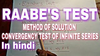 Raabes Test in Hindi  convergency test of infinite series in hindi by tarak sir [upl. by Htebharas]