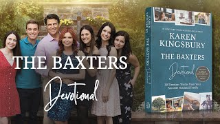 THE BAXTERS DEVOTIONAL  Karen Kingsbury  Book Trailer [upl. by Christenson913]