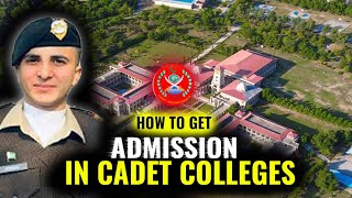 How to get Admissions in Cadet College 2024  how to take admission in cadet college 2024 [upl. by Sivad588]