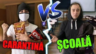 ȘCOALĂ vs CARANTINĂ [upl. by Woodman403]