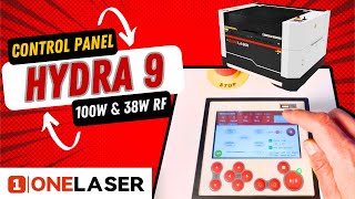 OneLaser Hydra 9 Co2 Laser Touchscreen Control Panel Walkthrough amp Features [upl. by Alberik]