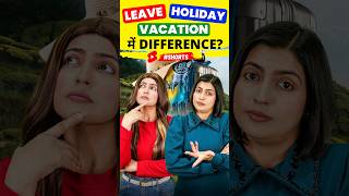 छुट्टी की अंग्रेजी Difference Between Leave Holiday and Vacation  English Connection shorts [upl. by Enomrej]