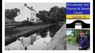 Stroudwater and Thames amp Severn Canals  Update 16 [upl. by Adnilemreh803]