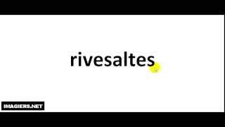 How to pronounce Rivesaltes [upl. by Goss]