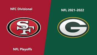 Full Game NFL 20212022 Season  NFC Divisional 49ers  Packers [upl. by Ecnaled]