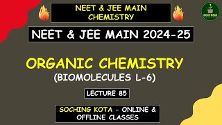 Organic Chemistry Lecture 85  NEET amp JEE MAIN Chemistry  Soching Kota neet jee neet2024 ncert [upl. by Julianna]