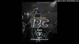 12C 2024 Uralom Kania Prod by Trembone [upl. by Salita]