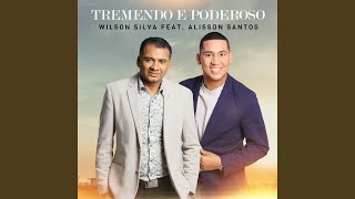 Tremendo e Poderoso [upl. by Marice]