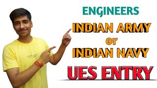 How to join Indian army or Indian navy by UES Entry [upl. by Adlare]