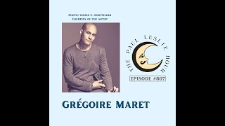 Grégoire Maret Interview on The Paul Leslie Hour [upl. by Bradwell906]