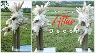 DIY Pampas Grass Wedding Altar Decor  Weddings On A Budget  DIY Tutorial [upl. by Bernita844]