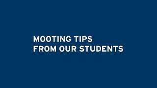 Mooting Tips from our Students [upl. by Ymmor]