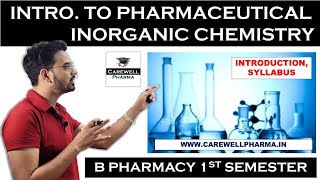 Pharmaceutical Inorganic Chemistry  Introduction  b pharmacy 1st semester  Carewell Pharma [upl. by Delmor]