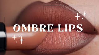 HOW TO ACHIEVE THE OMBRÉ LIP LOOK  SIMPLE OMBRÉ LIPS [upl. by Boeke]