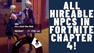 All hireable NPCs in Fortnite Chapter 4 [upl. by Garnet]