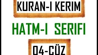 Kuran 4 CÜZ Kuran Kerim Hatmi Şerif Hatim arapça türkçe mukabele Quran muslim islam [upl. by Warford164]