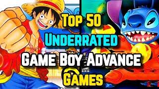 Top 50 Underrated Game Boy Advance Games  Explored [upl. by Eecats]