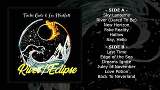 RIVER  ECLIPSE  Full Album Compilation  TRISTIS OWLS 2020  2024 [upl. by Kralc]