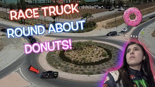 DONUTS AROUND A ROUND ABOUT IN A RACE TRUCK Hailie Deegan [upl. by Wight]